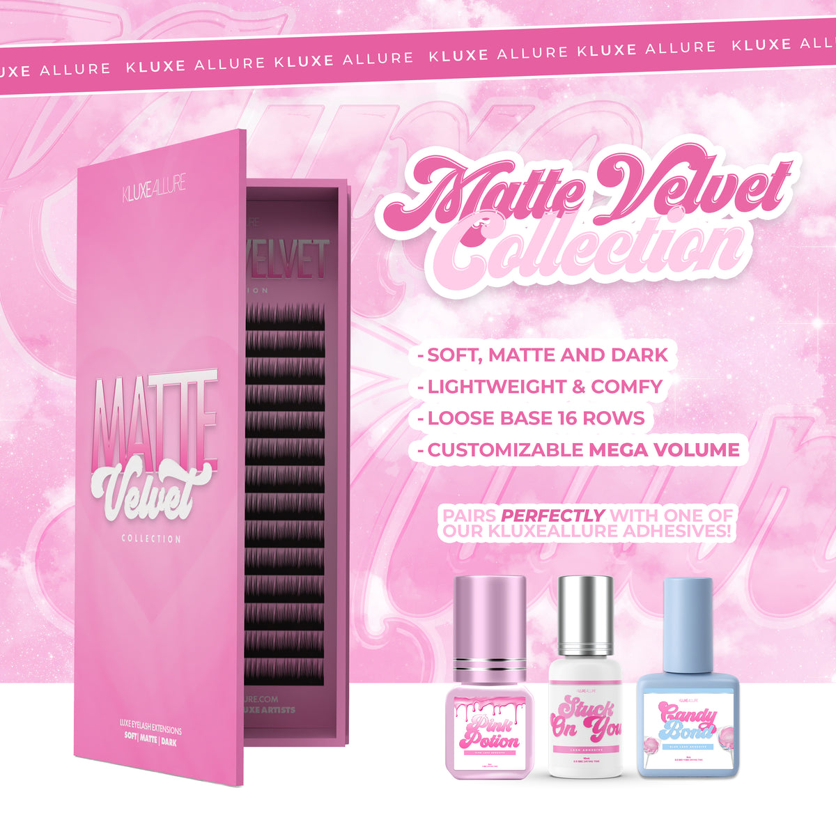 “MATTE VELVET” | Single Length Collection