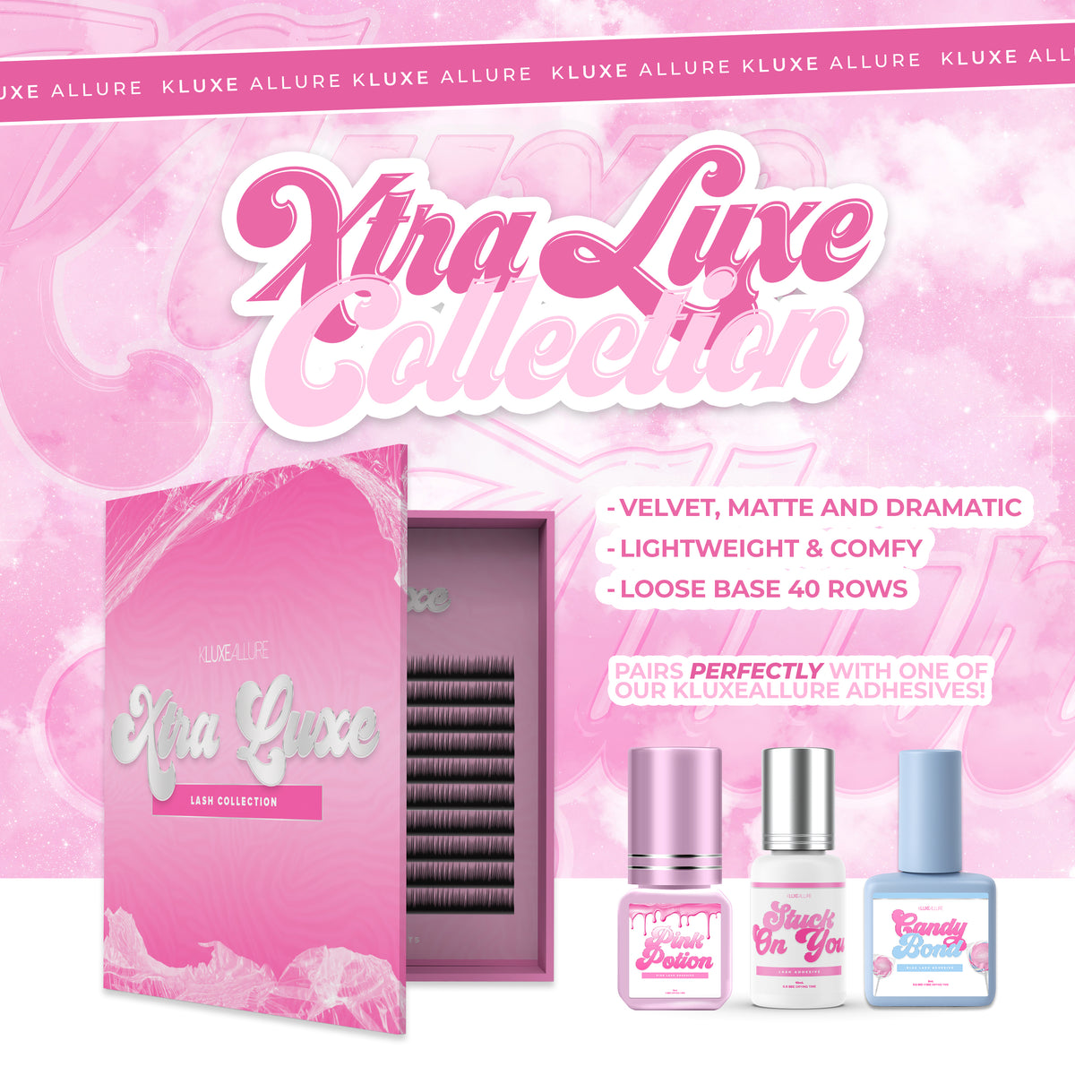 “XTRA LUXE” | 40 Row Lash Collection